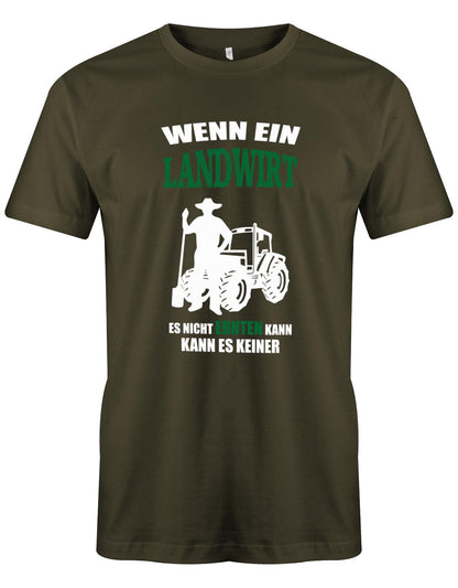 Landwirtschaft Shirt Männer - Wenn ein Landwirt es nicht ernten kann. Kann es keiner Army