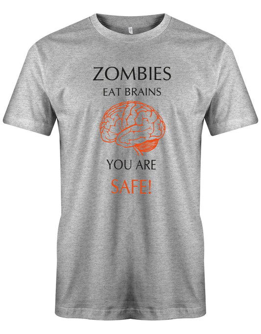 Zombies-eat-Brains-you-are-Safe-Halloween-herren-Shirt-Grau