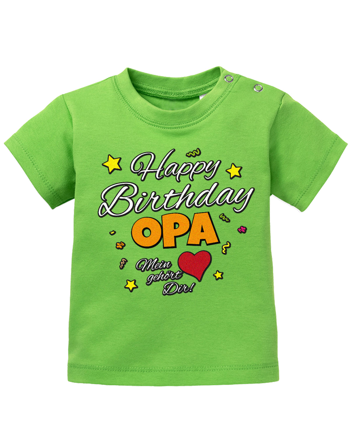 Opa Spruch Baby Shirt. Happy Birthday, Opa, mein Herz gehört Dir. Grün