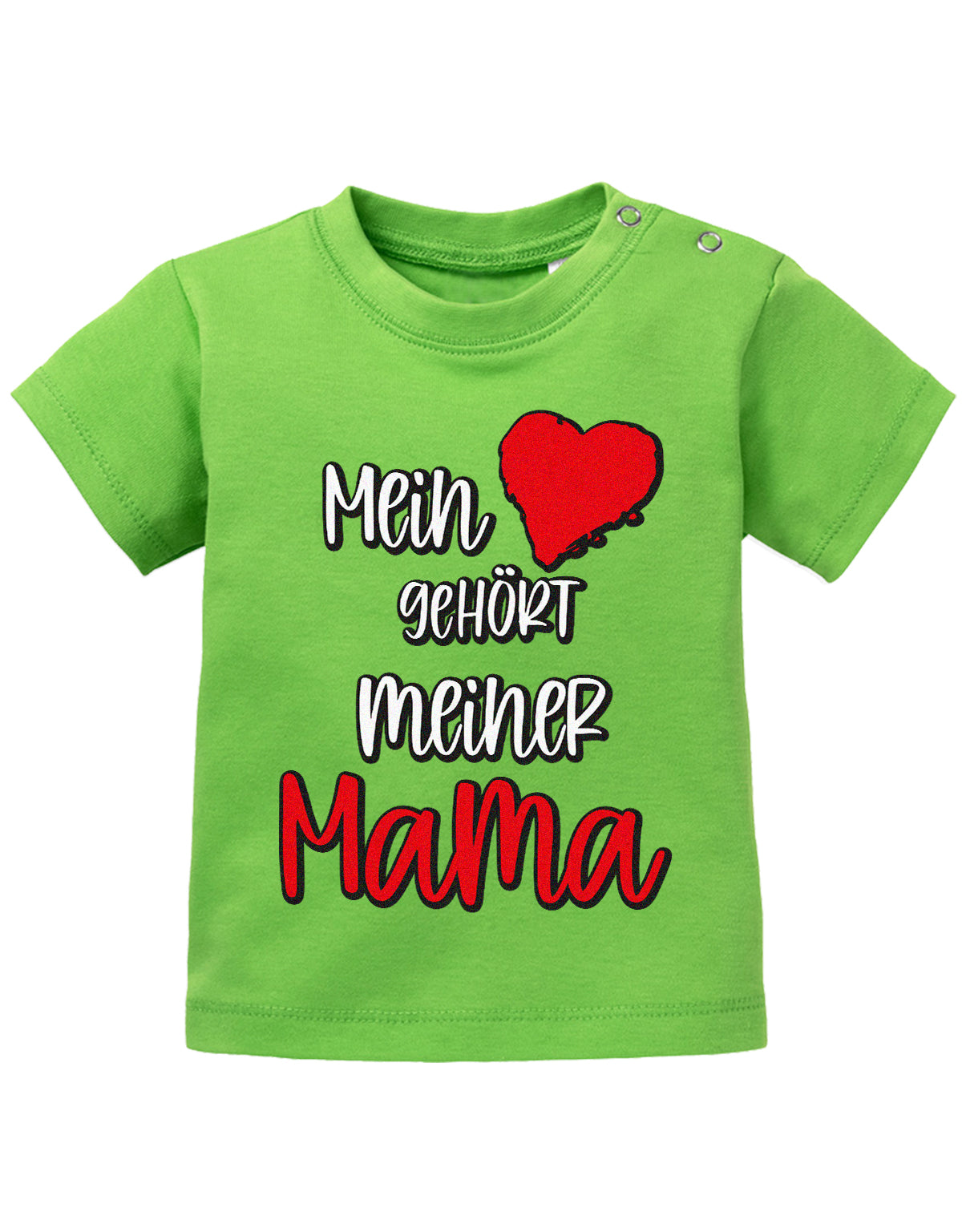 Mama Spruch Baby Shirt. Mein Herz gehört meiner Mama. Grün