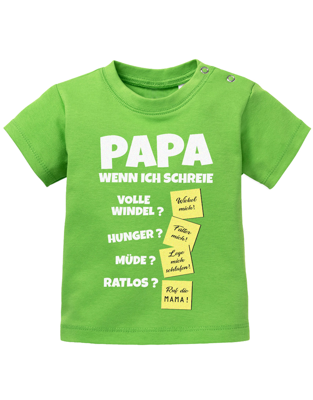 Lustiges süßes Sprüche Baby Shirt Papa wenn ich schreie - Notizen Lösungen. Grün