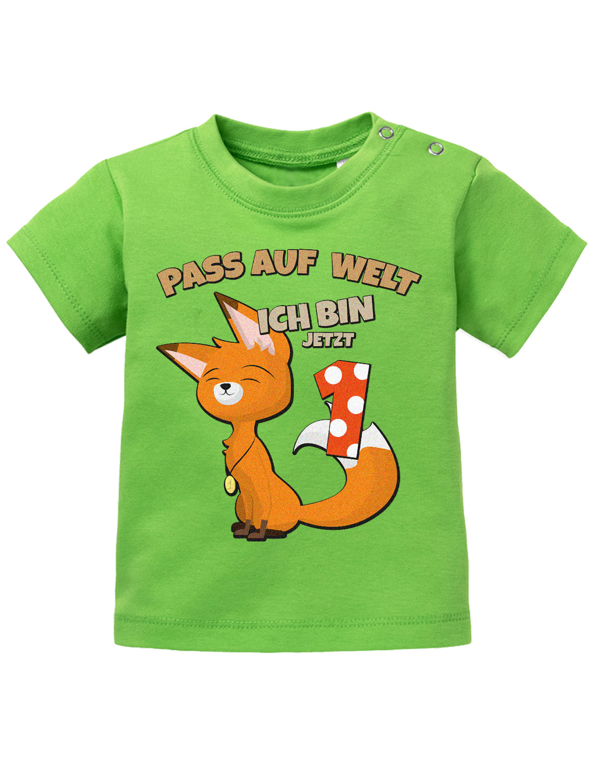 Pass auf welt ich bin jetzt 1 mit fuchs motiv-Geburtstag T-Shirt - 1 Jahr mit Fuchs grün