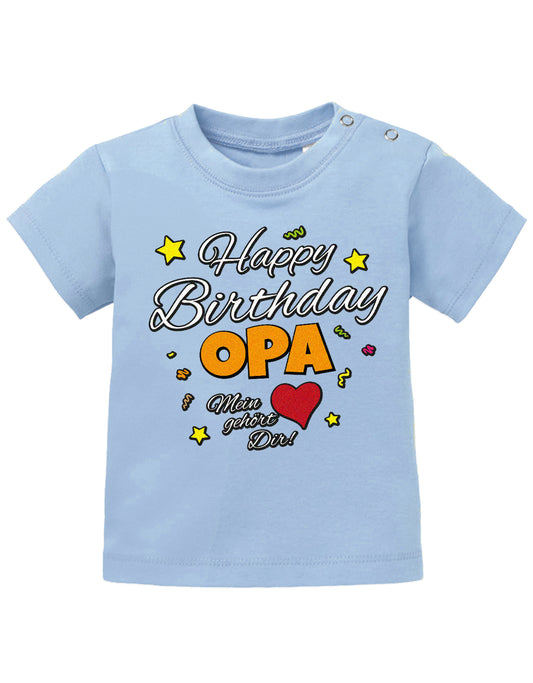 Opa Spruch Baby Shirt. Happy Birthday, Opa, mein Herz gehört Dir. Hellblau