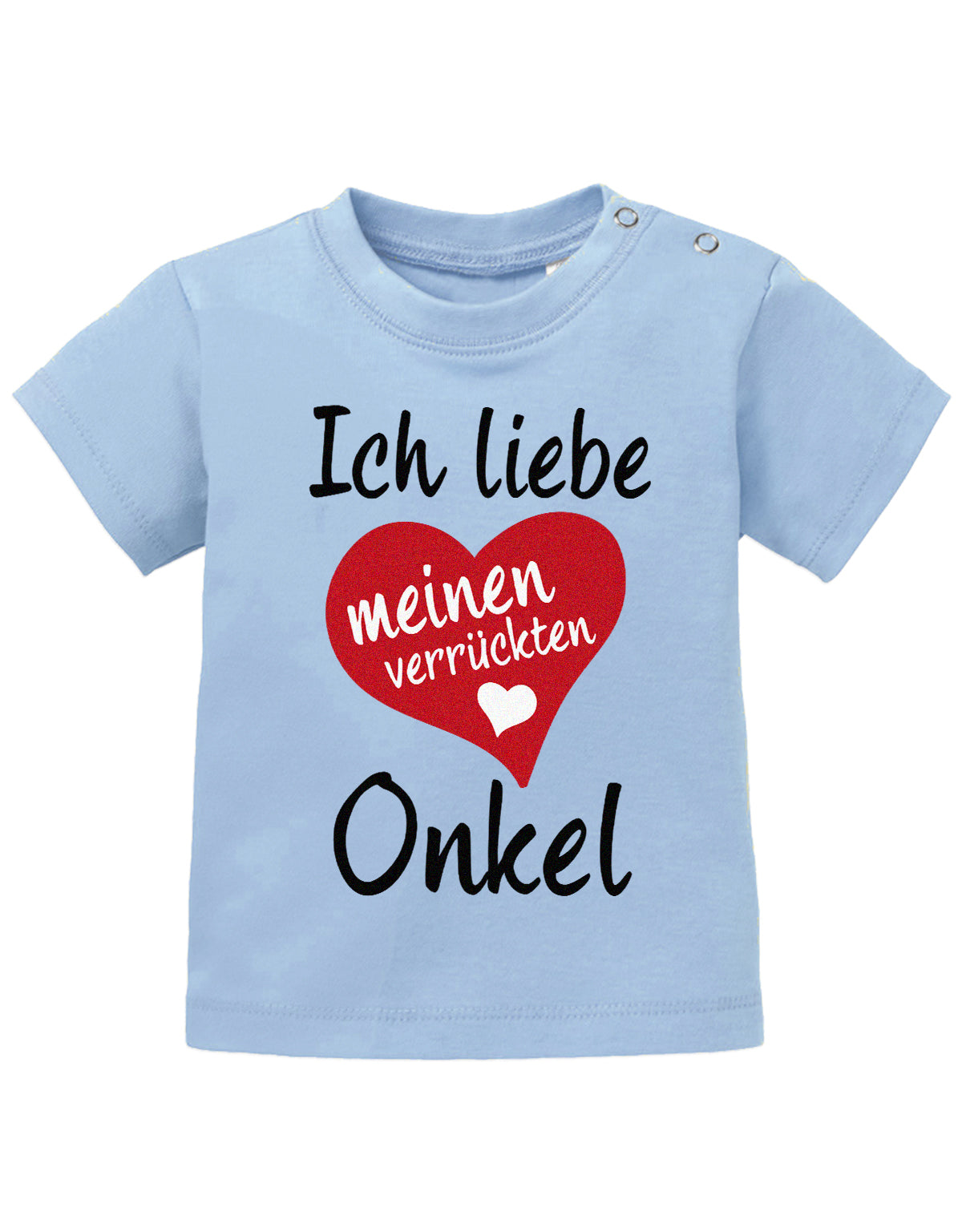 Onkel Spruch Baby Shirt. Ich liebe meinen verrückten Onkel mit großem Herz. Hellblau