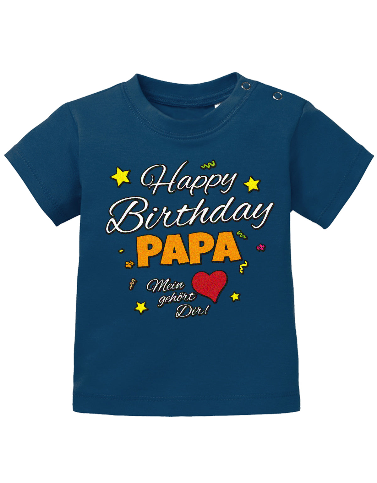 Papa Spruch Baby Shirt. Happy Birthday, Papa, mein Herz gehört Dir. Navy