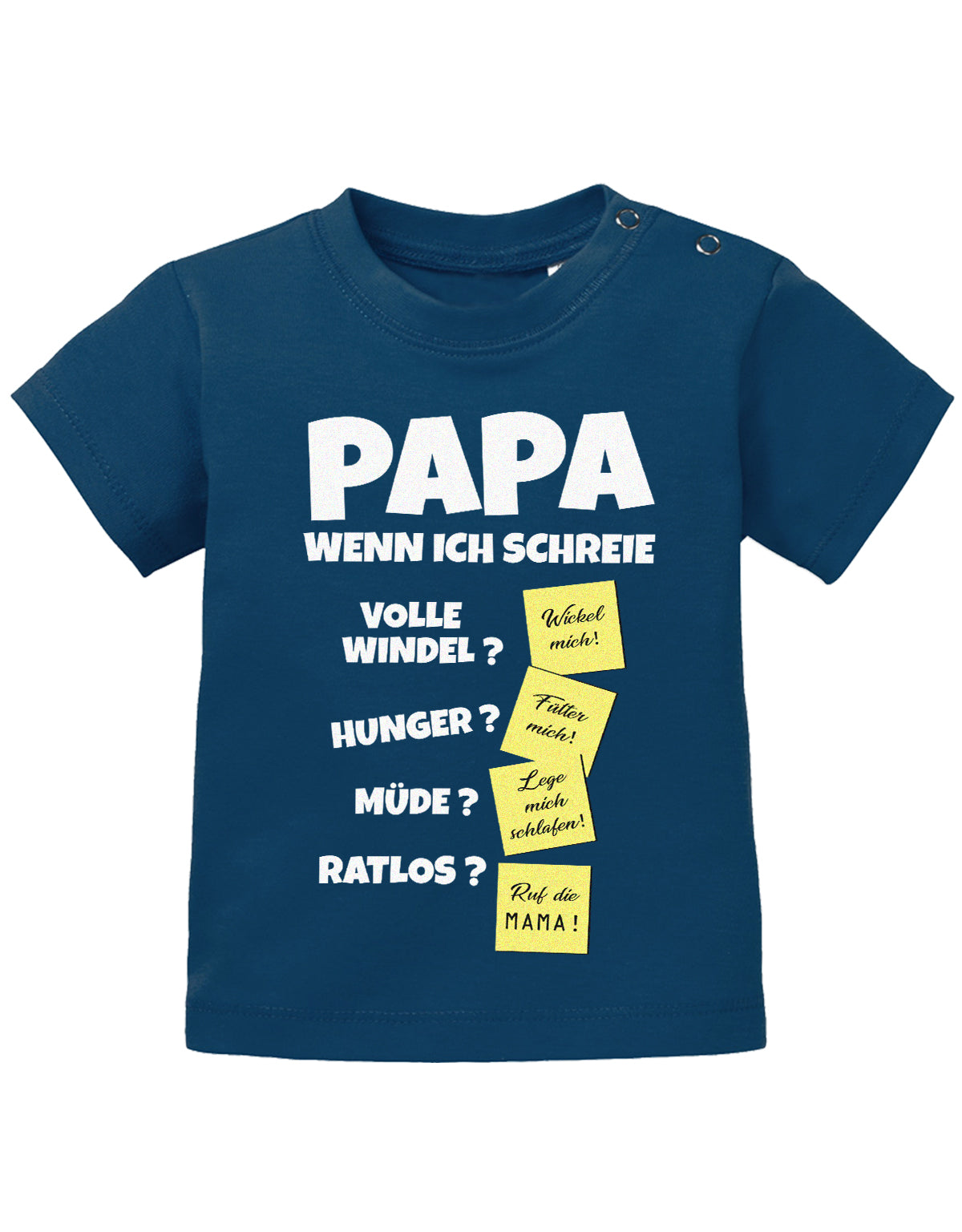 Lustiges süßes Sprüche Baby Shirt Papa wenn ich schreie - Notizen Lösungen. Navy