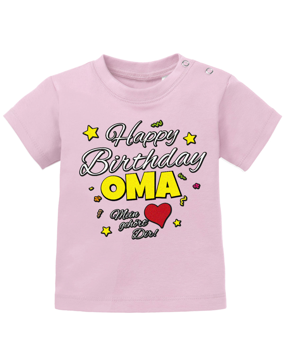 Oma Spruch Baby Shirt. Happy Birthday Oma, Mein Herz gehört dir. Rosa