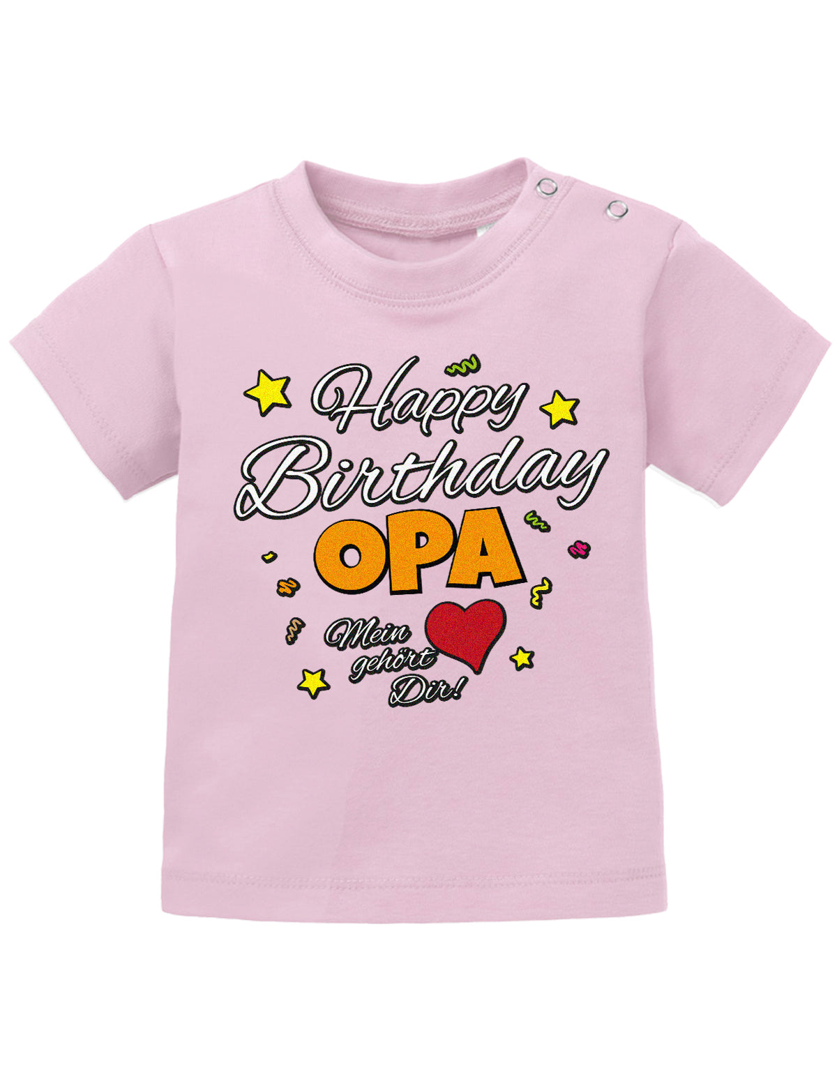 Opa Spruch Baby Shirt. Happy Birthday, Opa, mein Herz gehört Dir. Rosa