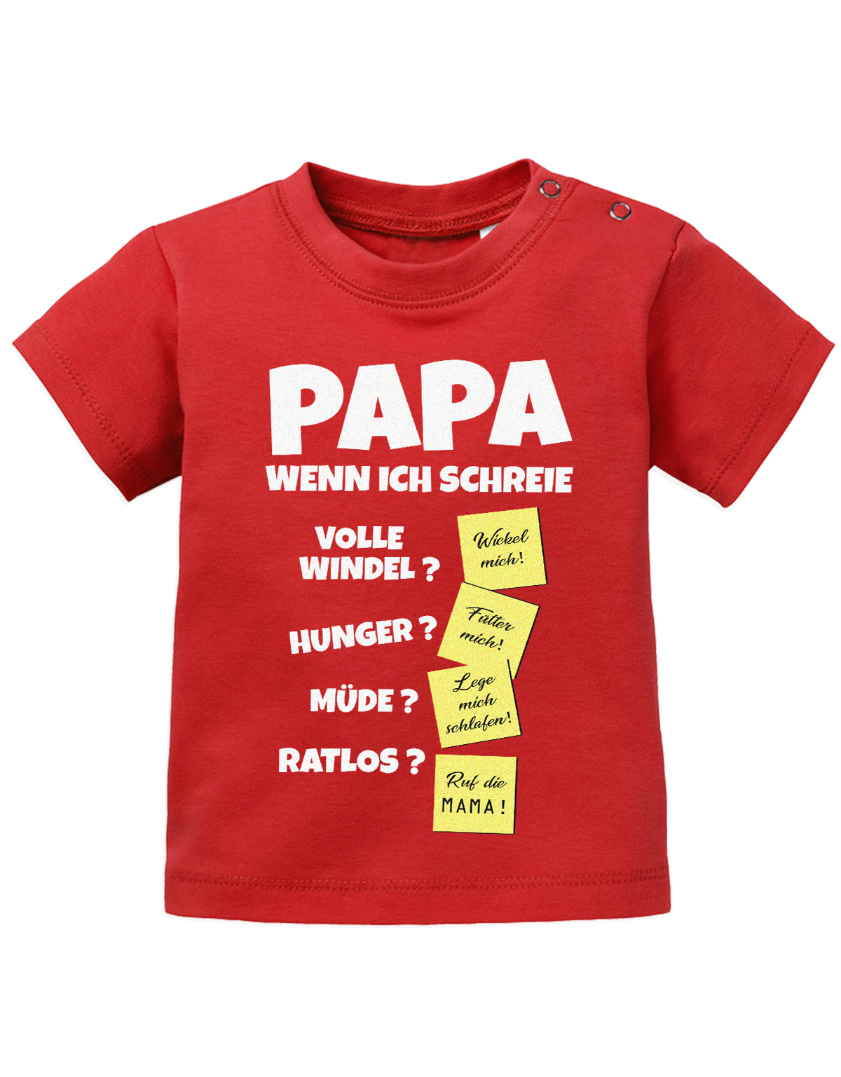 Lustiges süßes Sprüche Baby Shirt Papa wenn ich schreie - Notizen Lösungen. Rot