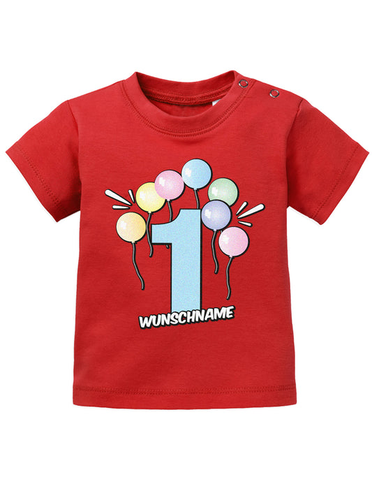 Baby T-Shirt erster Geburtstag mit Ballons und Wunschnamen-rot