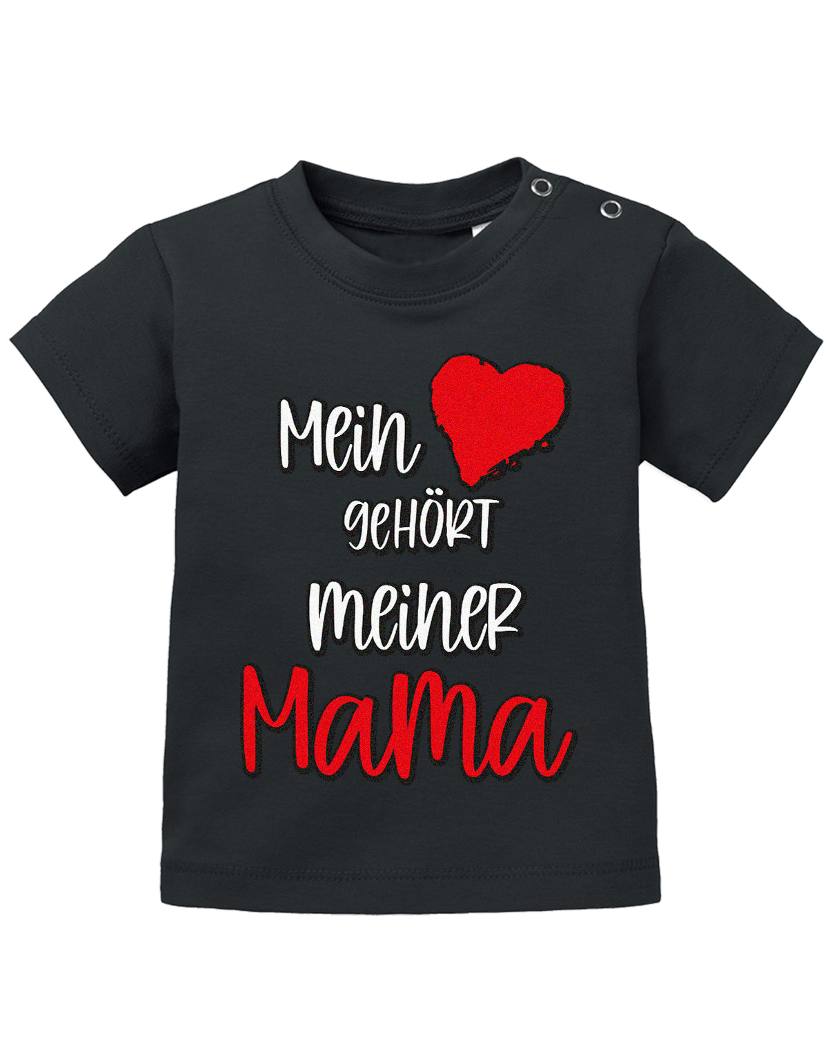 Mama Spruch Baby Shirt. Mein Herz gehört meiner Mama. SChwarz