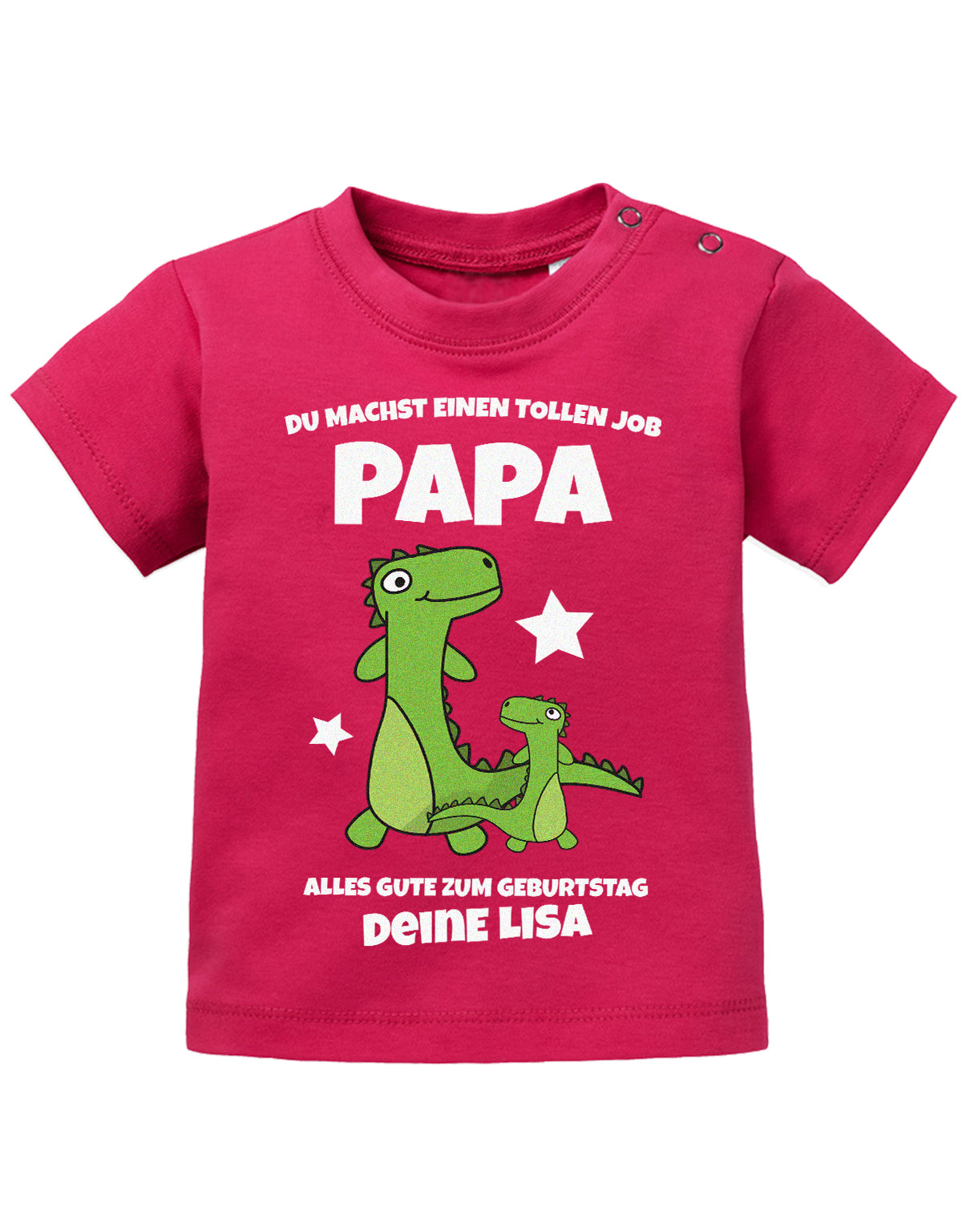 Papa Spruch Baby Shirt. Du machst einen tollen Job, Papa. Alles Gute zum Geburtstag. Personalisiert mit Namen. Sorbet