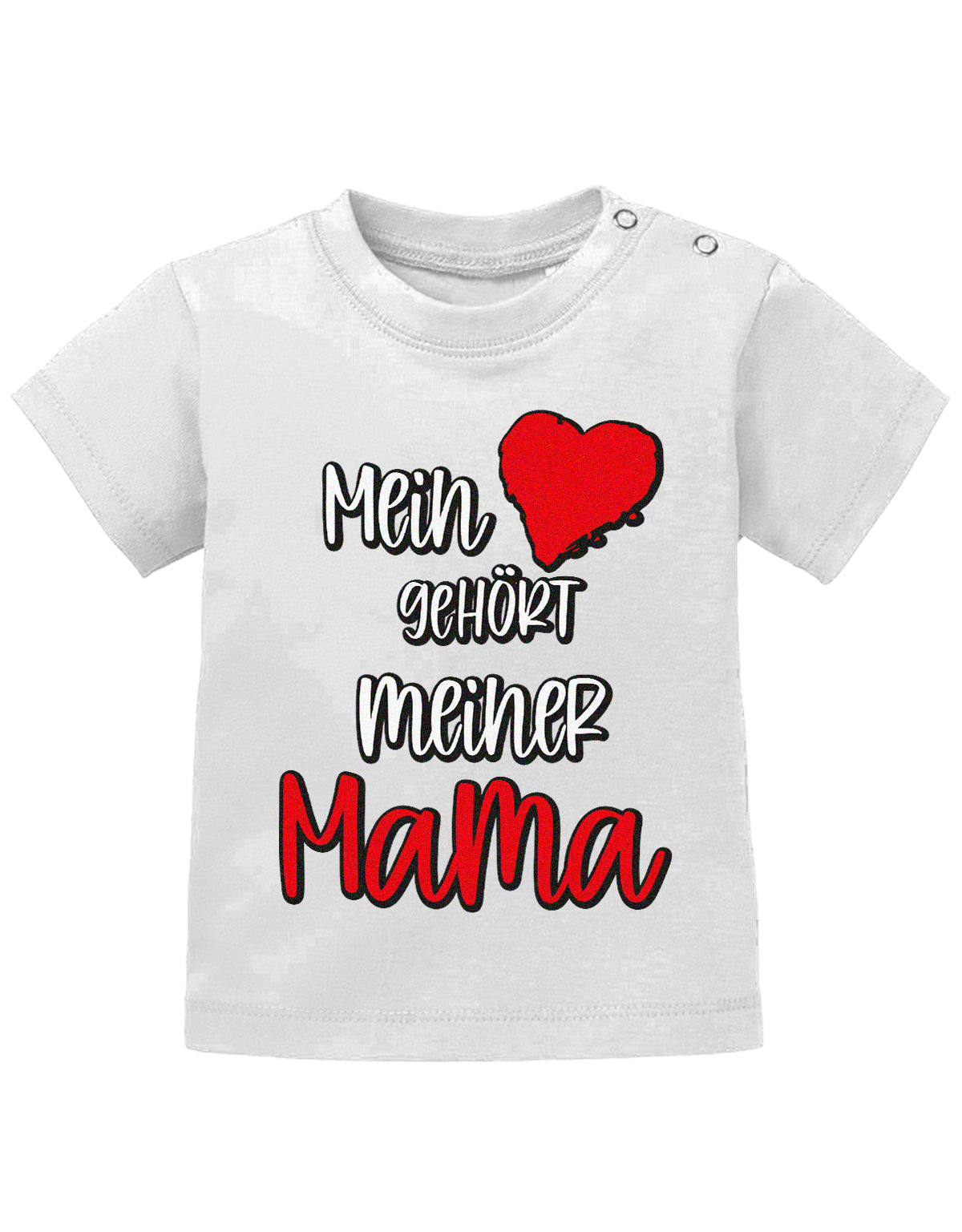 Mama Spruch Baby Shirt. Mein Herz gehört meiner Mama. Weiss