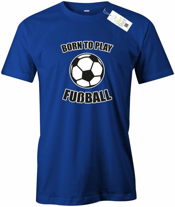 born-to-play-fussball-herren-royalblau