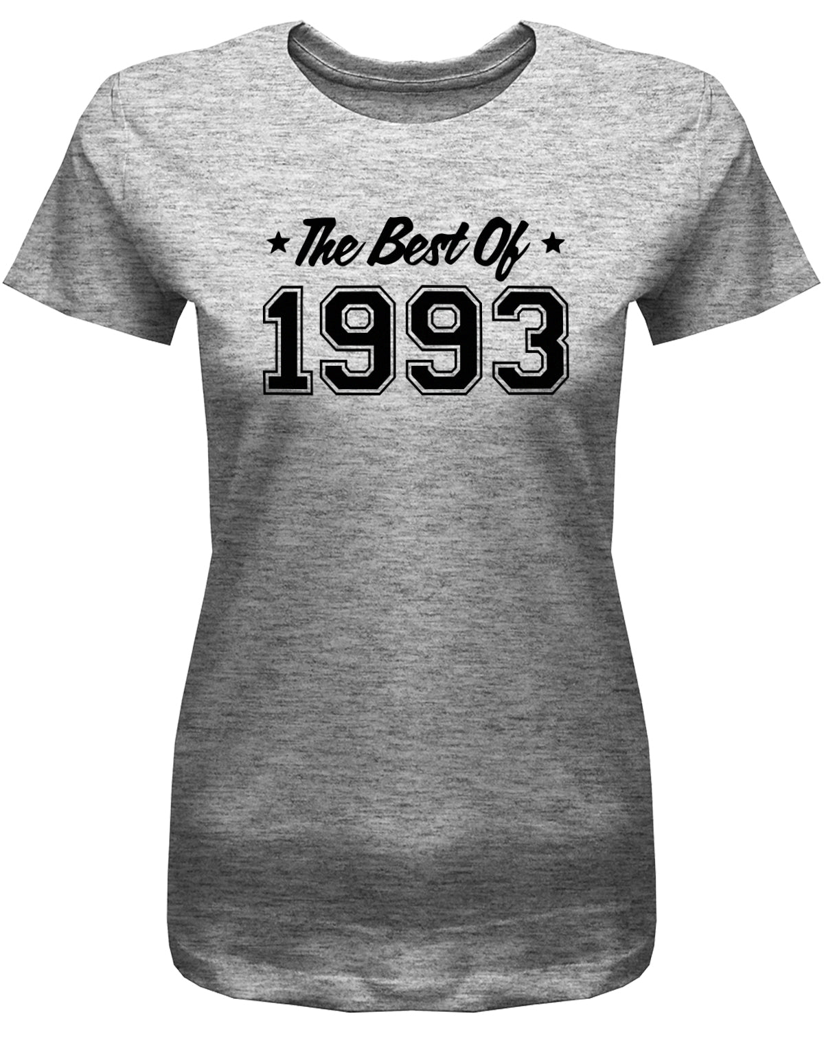 Lustiges T-Shirt zum 30. Geburtstag für die Frau Bedruckt mit: The best of 1993 ✓ Geschenk zum 30 geburtstag Frau ✓ 1993 geburtstag Frau ✓ 30 Geburtstag tshirt ✓ shirt geburtstag 30 Grau