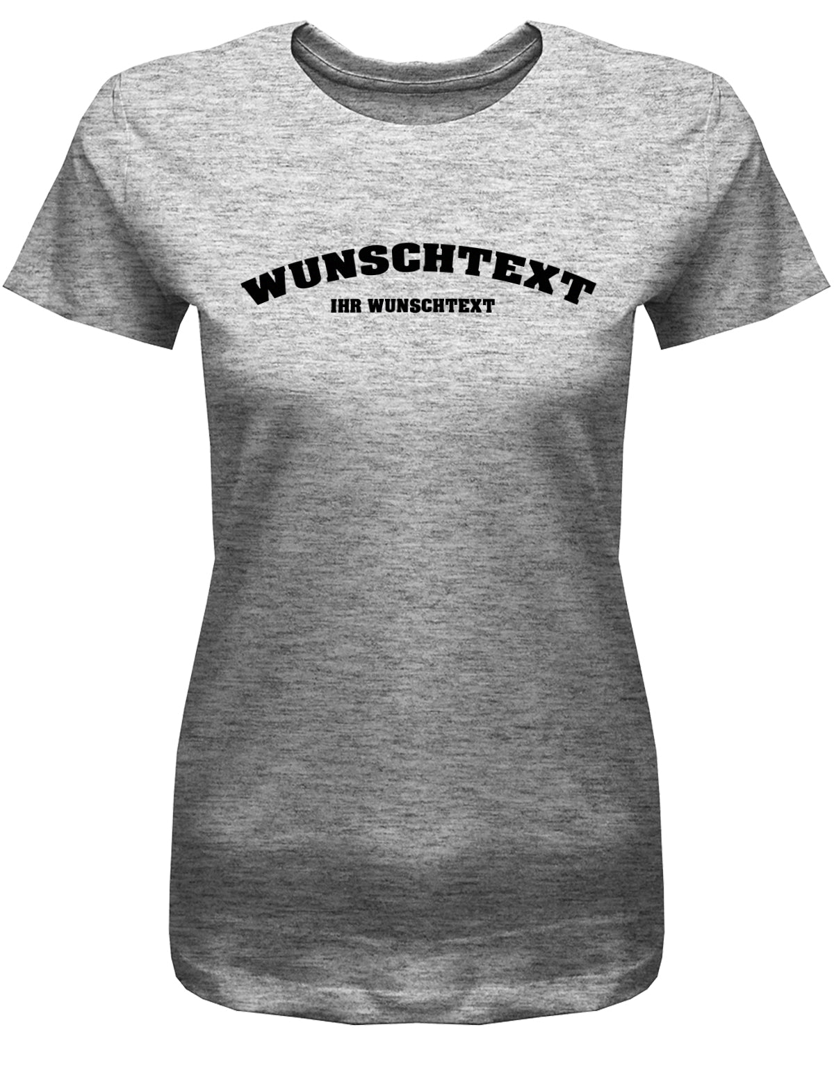 Frauen Tshirt mit Wunschtext.  Abgerundeter Text im Collage-Style. Grau