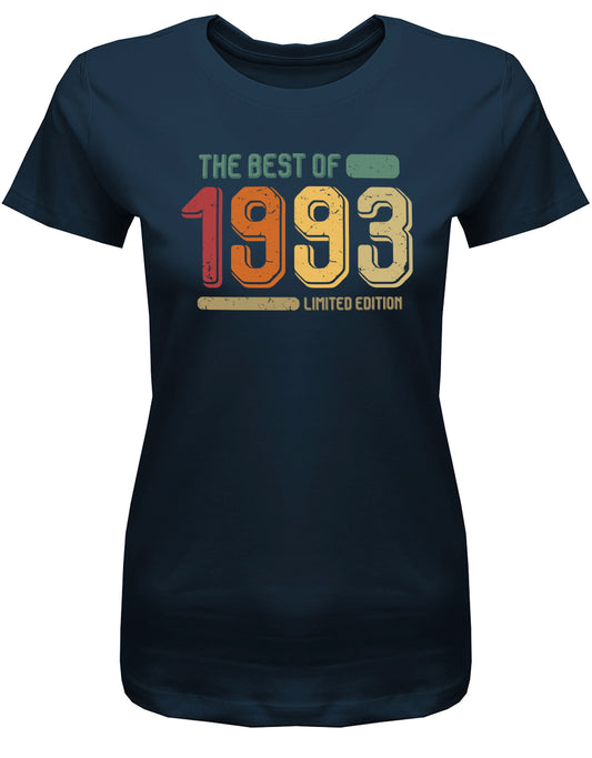 Lustiges T-Shirt zum 30. Geburtstag für die Frau Bedruckt mit: The Best of 1993 Limited Edition Retro Vintage ✓ Geschenk zum 30 geburtstag Frau ✓ 1993 geburtstag Frau ✓ 30 Geburtstag tshirt ✓ shirt geburtstag 30 Navy