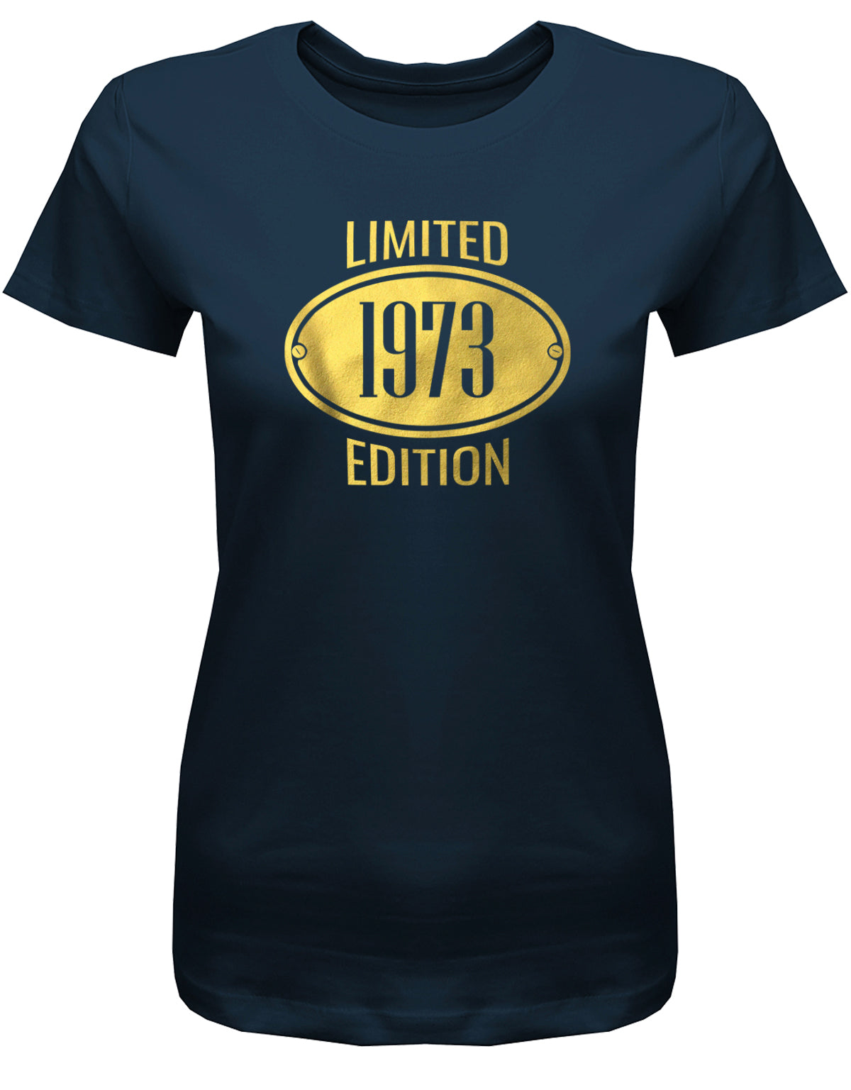 Limited Edition 1973 Gold - Jahrgang 1973 Geschenk Frauen Shirt