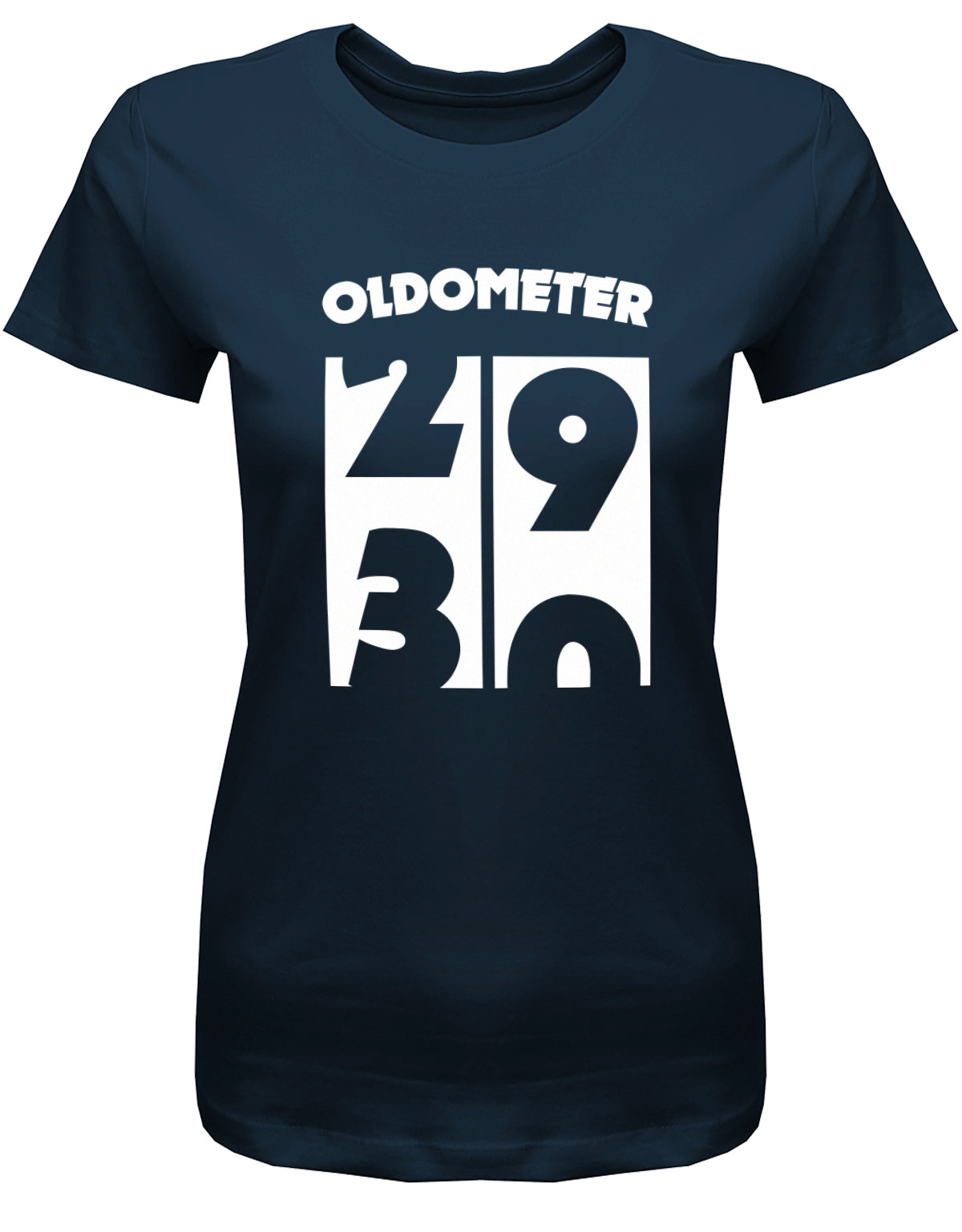 Lustiges T-Shirt zum 30. Geburtstag für die Frau Bedruckt mit Oldometer. Wechsel von 29 auf 30 Jahren. Navy