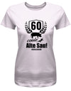 Lustiges T-Shirt zum 60 Geburtstag für die Frau Bedruckt mit 60 coole alte Sau personalisiert mit Name Rosa