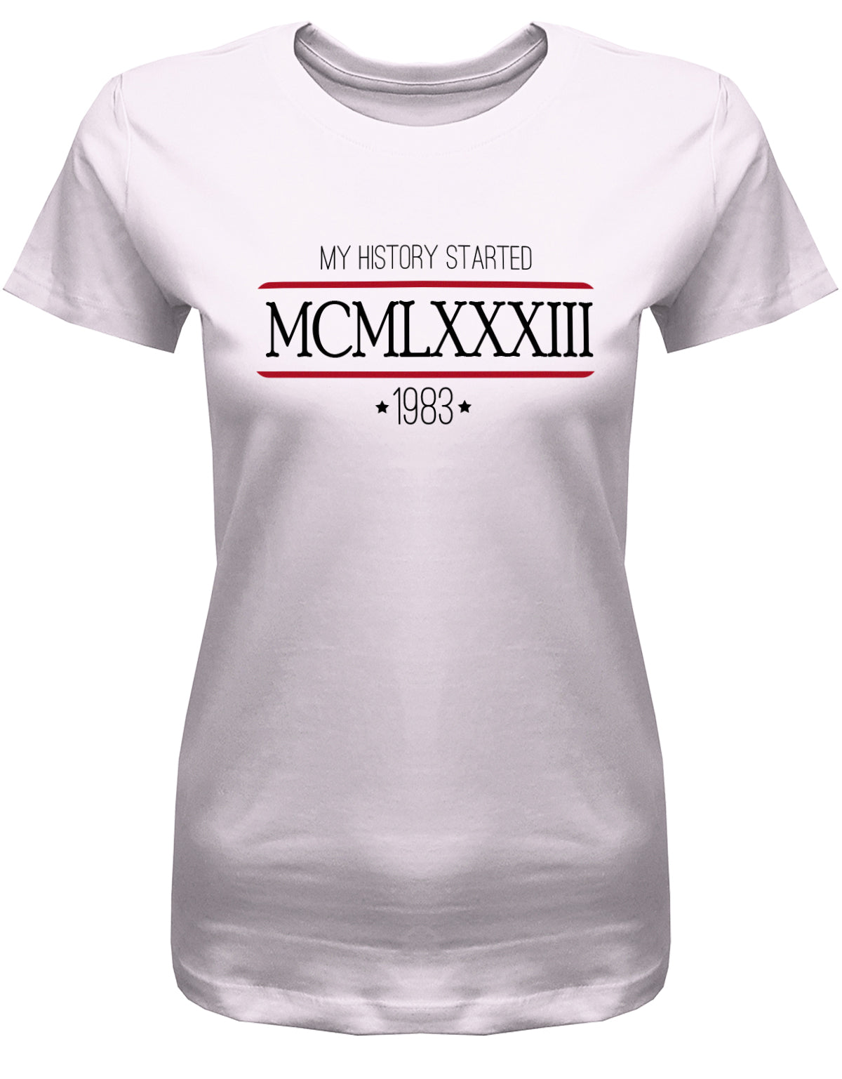 my history started 1983 - MCMLXXXIII römische Zahlen - Jahrgang 1983 Geschenk Frauen Shirt