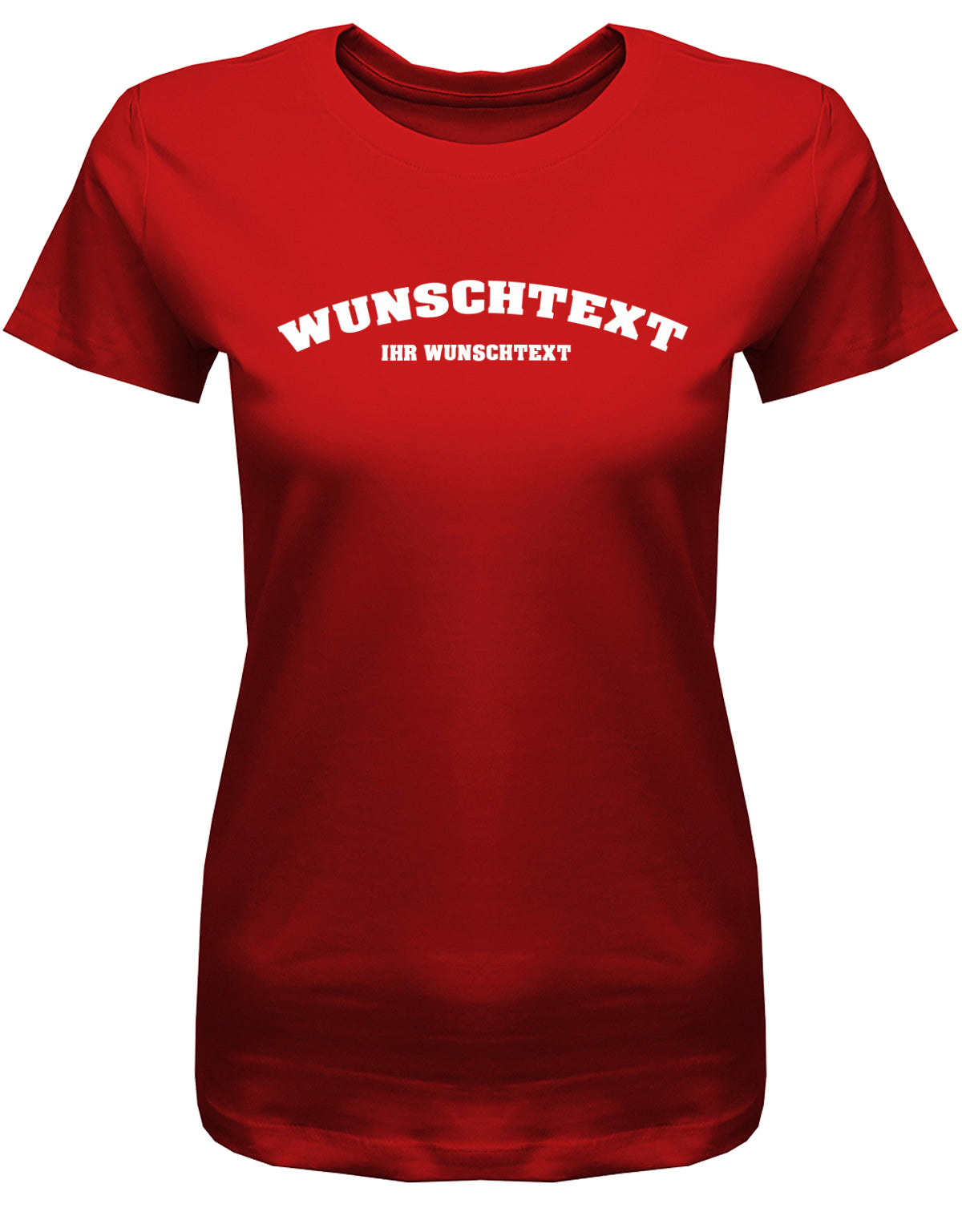 Frauen Tshirt mit Wunschtext.  Abgerundeter Text im Collage-Style. Rot