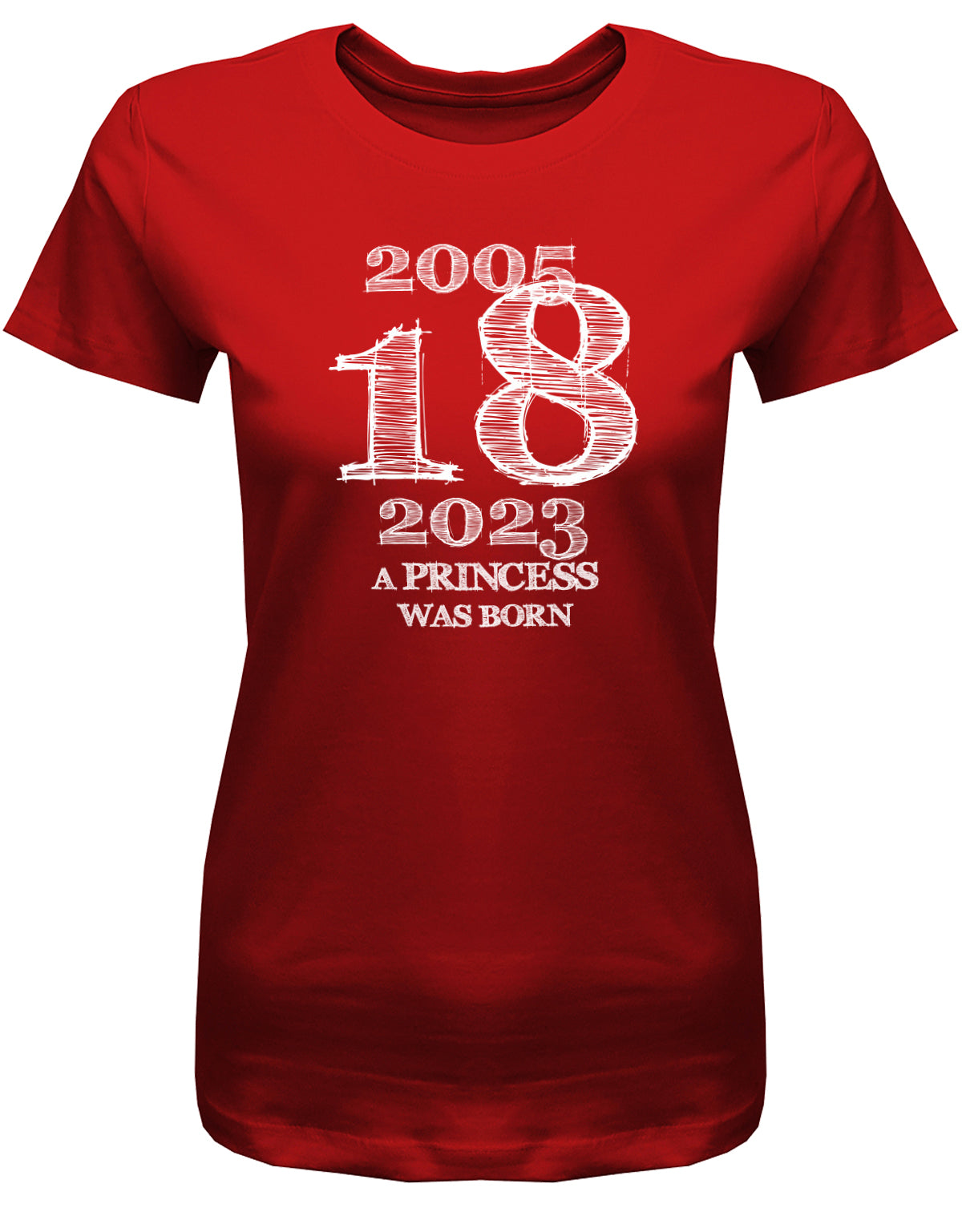 Cooles T-Shirt zum 18 Geburtstag für Mädchen Bedruckt mit: 2005 - 2023 18 a princess was born - Line Style Das T Shirt 10 Geburtstag Mädchen Lustig ist eine super Geschenkidee für alle 18 Jährigen. Man wird nur einmal volljährig. Geschenk zum 18 geburtstag Frau ✓ 2005 geburtstag Frau ✓ 18 Geburtstag tshirt ✓ shirt geburtstag 18 Rot