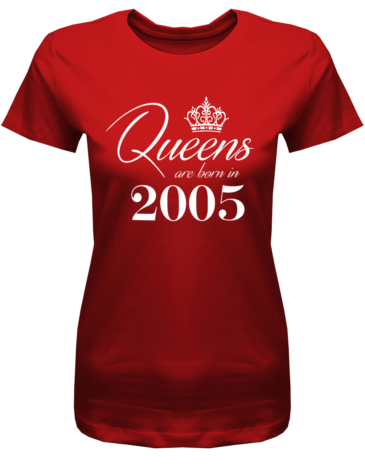 Lustiges T-Shirt zum 18. Geburtstag Mädchen. Bedruckt mit: Queens are born in 2005 - Königin wurden 2005 geboren. Das T Shirt 18 Geburtstag Mädchen Lustig ist ein tolles Geschenk für alle 18 Jährigen. Man wird nur einmal 18 Jahre. Geschenk zum 18 geburtstag Frau ✓ 2005 geburtstag Frau ✓ 18 Geburtstag tshirt ✓ shirt geburtstag 18 Rot