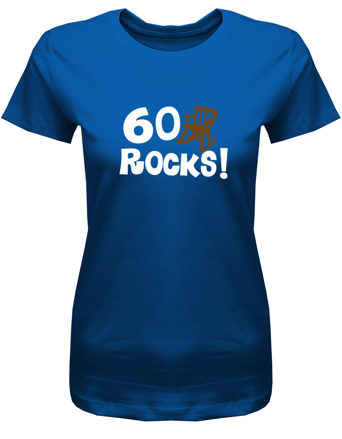 Lustiges T-Shirt zum 60 Geburtstag für die Frau Bedruckt mit 60 Rocks Schaukelstuhl. Royalblau