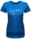Erzieherin Geschenk - Erzieherin mit Herz - T-Shirt Royalblau