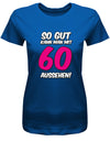 Lustiges T-Shirt zum 60 Geburtstag für die Frau Bedruckt mit So gut kann man mit 60 aussehen. Große 60 in Pink. Royalblau