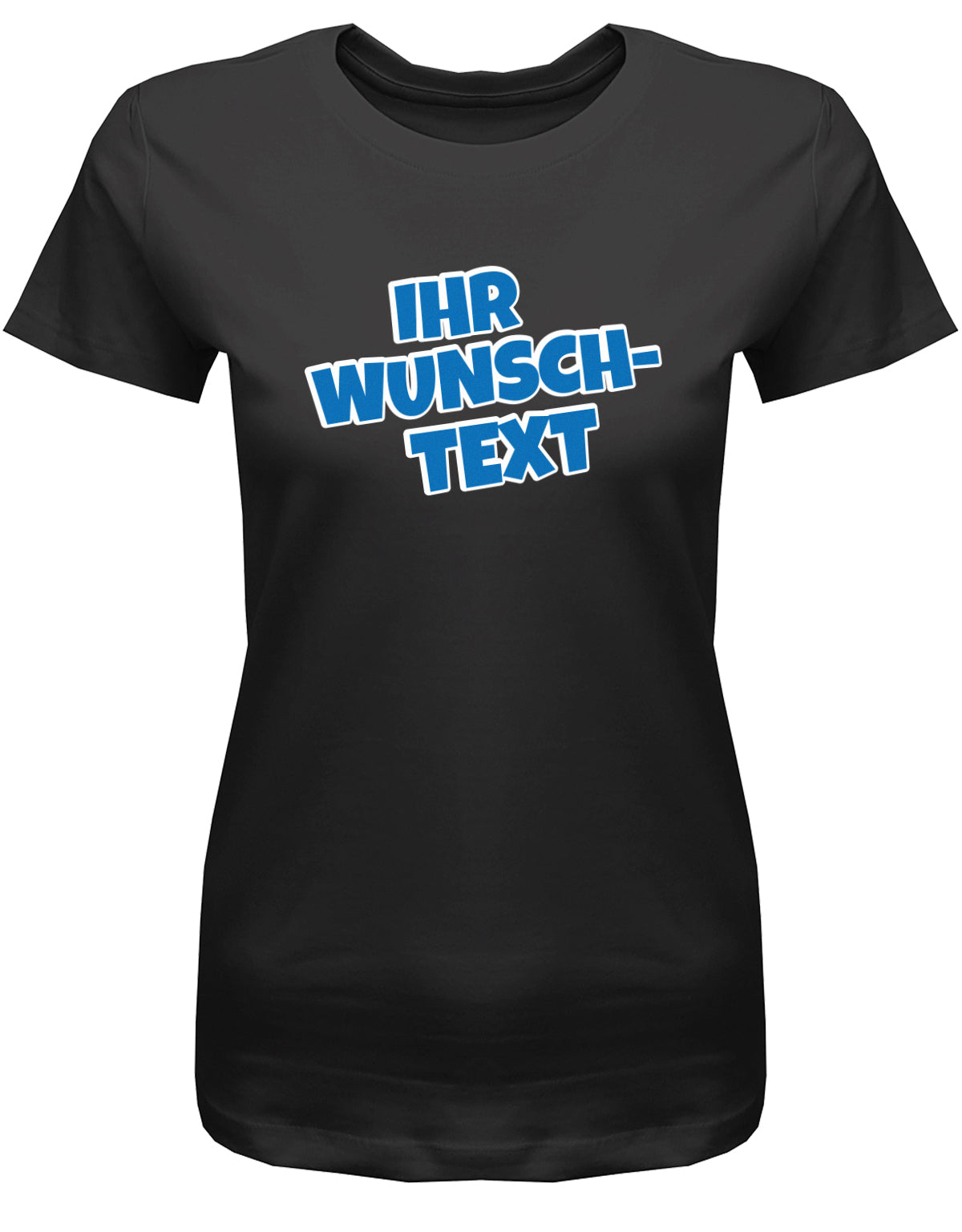 Frauen Tshirt mit Wunschtext.  Comic Schriftart mit weißer Umrandung. Schwarz