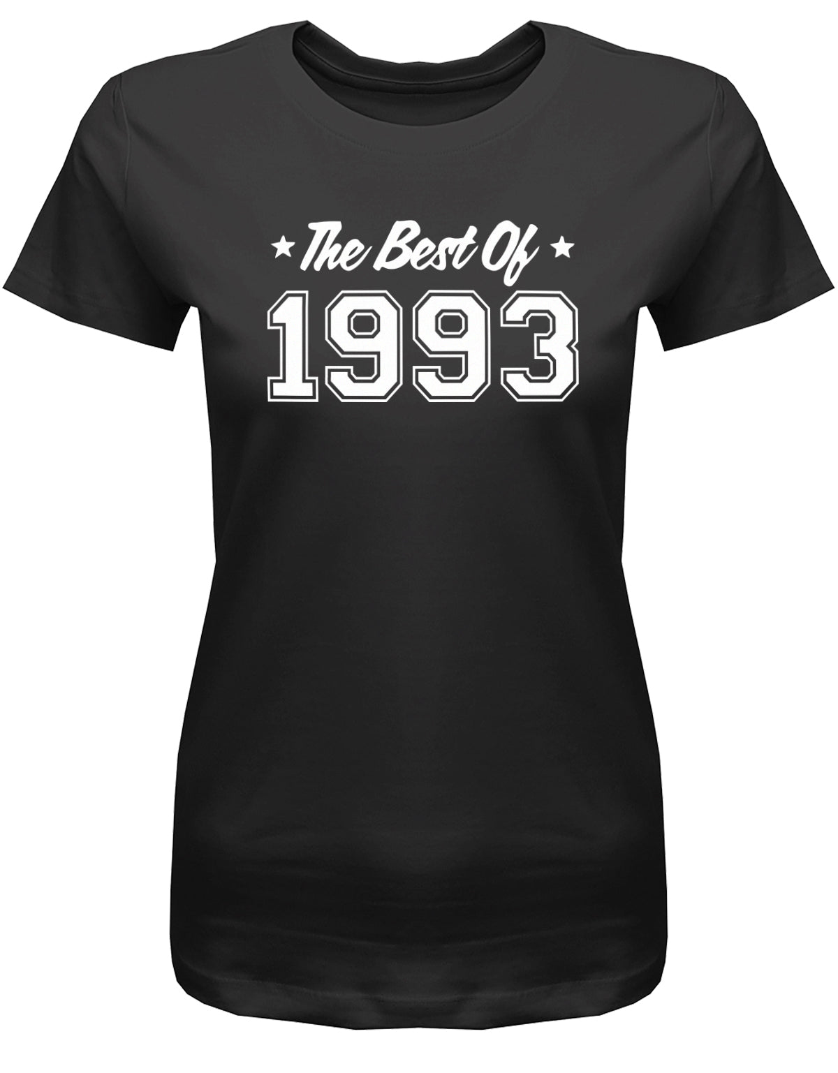 Lustiges T-Shirt zum 30. Geburtstag für die Frau Bedruckt mit: The best of 1993 ✓ Geschenk zum 30 geburtstag Frau ✓ 1993 geburtstag Frau ✓ 30 Geburtstag tshirt ✓ shirt geburtstag 30 SChwarz