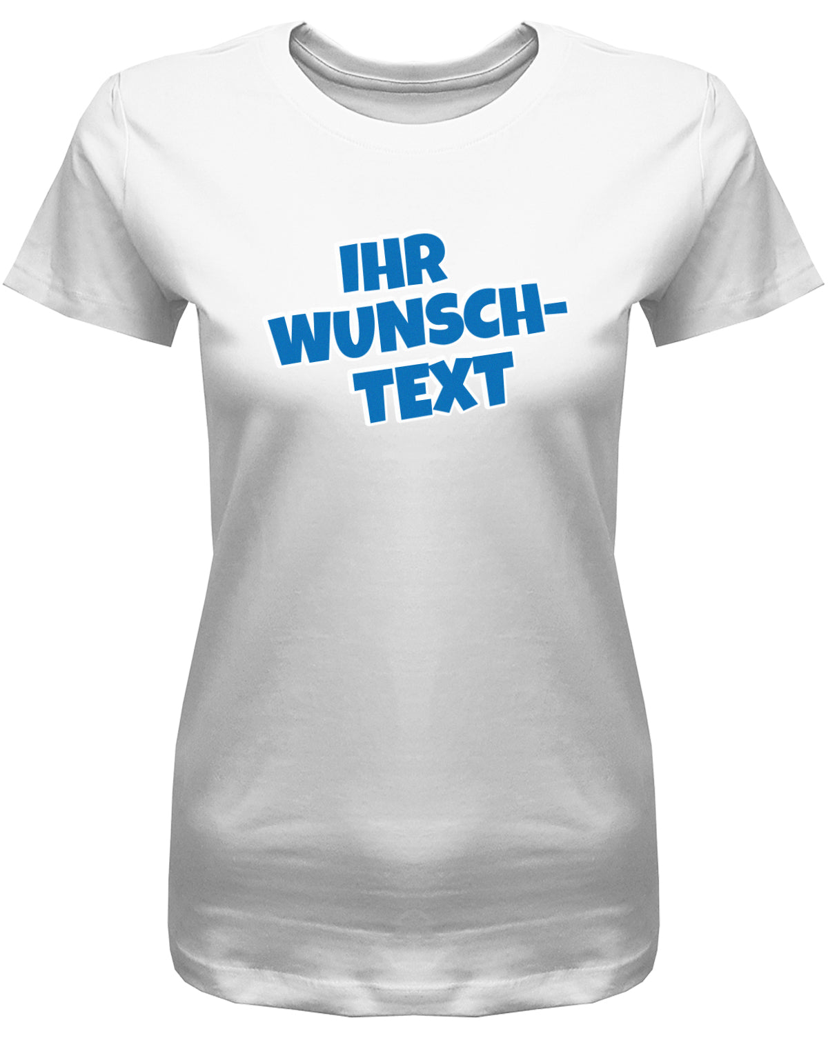 Frauen Tshirt mit Wunschtext.  Comic Schriftart mit weißer Umrandung. Weiss