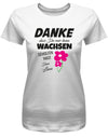 Danke dass du mir beim wachsen geholfen hast Blume - Erzieherin T-Shirt Weiss