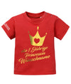 die- 1 jährige- Prinzessin mit Wunschnamen- Geburtstag shirt für Mädchen 1 jahr. rot