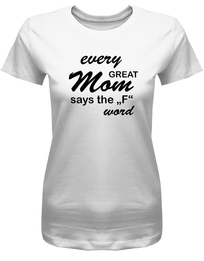 evyr-great-Mom-say-the-f-word-Weiss