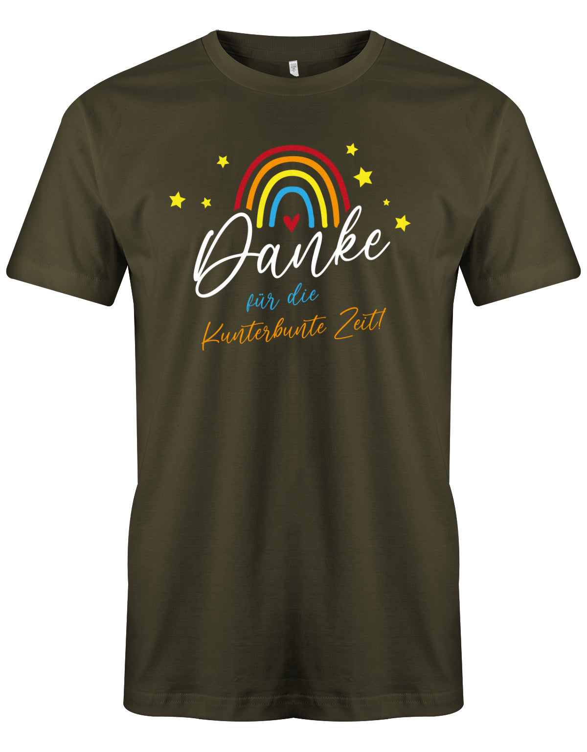 Danke für die Kunterbunter Zeit - Regenbogen - Erzieher Geschenk T-Shirt Army
