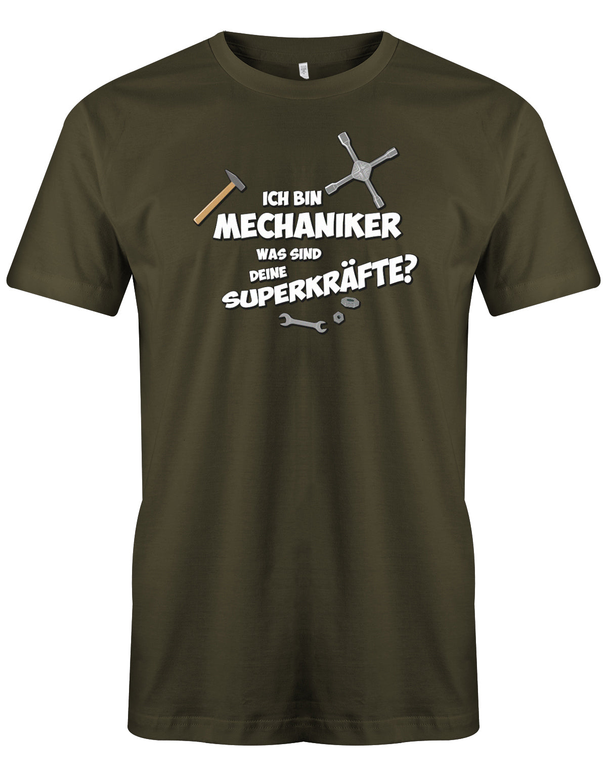 KFZ Mechaniker Shirt - Ich bin Mechaniker was sind deine Superkräfte? Army