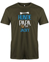 Hunde Papa Shirt mit Namen vom Hund - Männer Army
