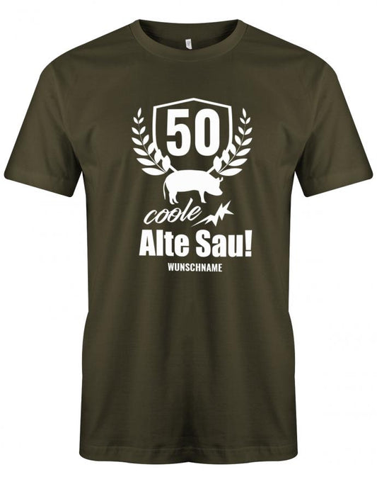 Lustiges T-Shirt zum 50 Geburtstag für den Mann Bedruckt mit 50 coole alte Sau mit Wunschname. Army