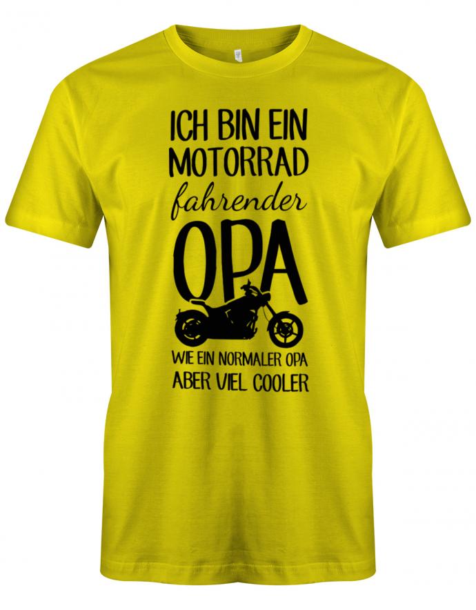 Ich bin ein Motorrad fahrender Opa wie ein normaler Opa aber viel cooler - Herren T-Shirt Gelb