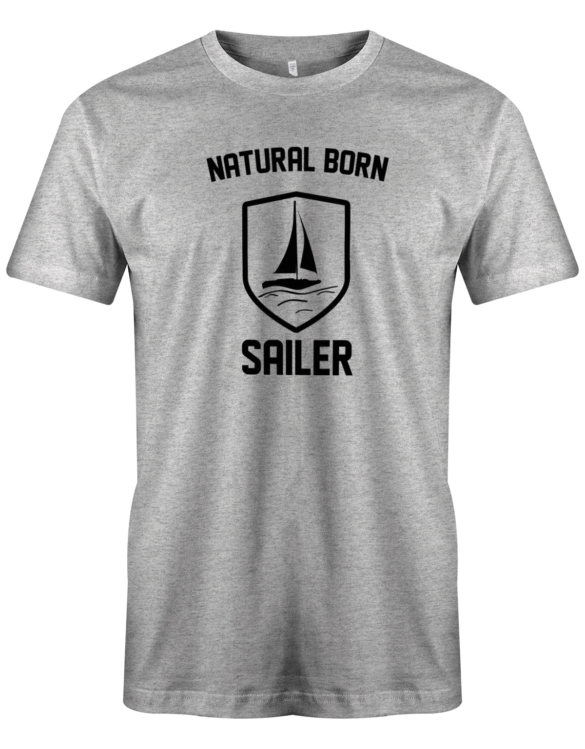 Das Segler t-shirt bedruckt mit "Natural born Sailer - Der geborene Segler". Grau