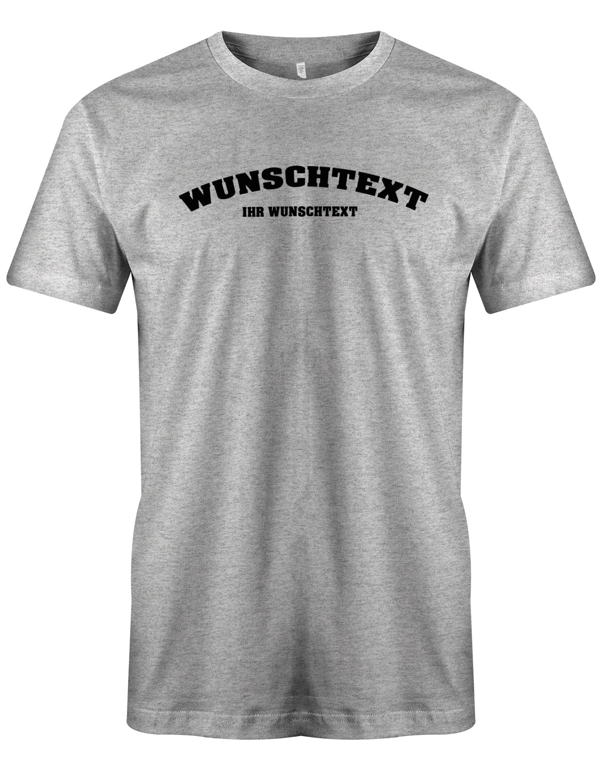 Männer Tshirt mit Wunschtext.  Abgerundeter Text im Collage-Style. Grau