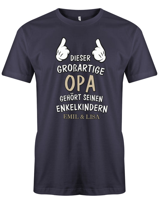 Opa Shirt personalisiert - Dieser großartige Opa gehört seinen Enkelkindern. Mit Namen der Enkel. navy