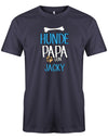 Hunde Papa Shirt mit Namen vom Hund - Männer Navy