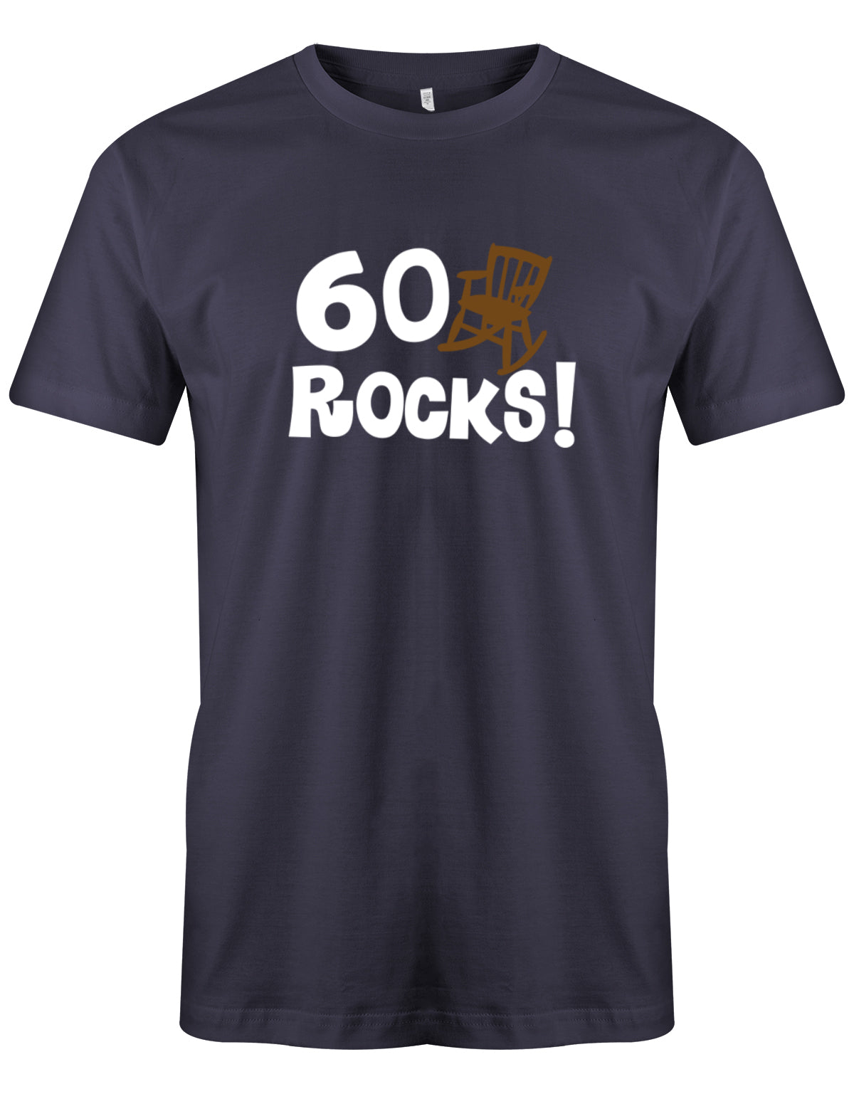 Lustiges T-Shirt zum 60. Geburtstag für den Mann Bedruckt mit 60 Rocks! Schaukelstuhl Navy