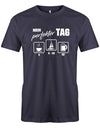 Das lustige Segler t-shirt bedruckt mit "Mein perfekter Tag - 8 Uhr Kaffee von 8-22 Uhr segeln und 22 Uhr Bier ". Navy