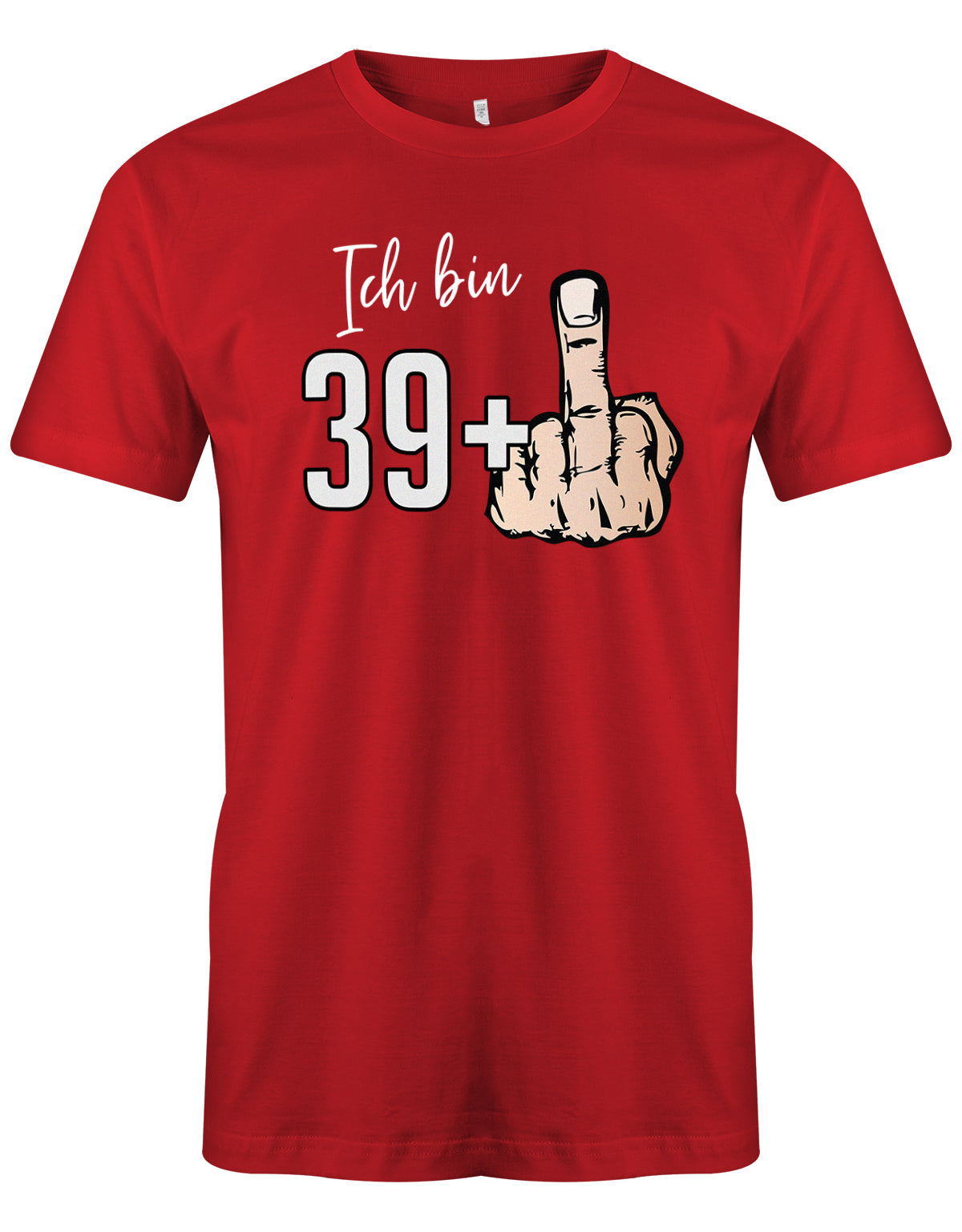 Ich bin 39 plus Mittelfinger - T-Shirt 40 Geburtstag Männer - Jahrgang 1983 TShirt Rot