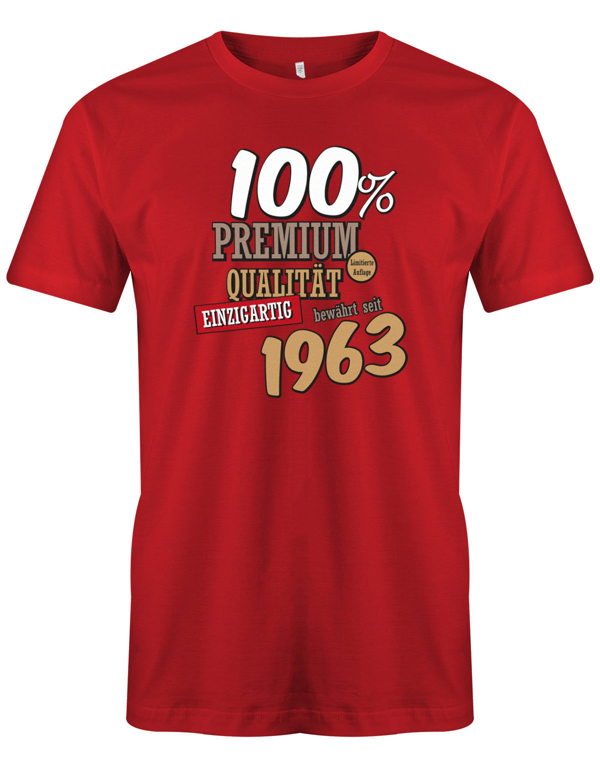 100 Prozent Premium Qualität seit 1963  - Jahrgang 1963 Geschenk Männer Shirt